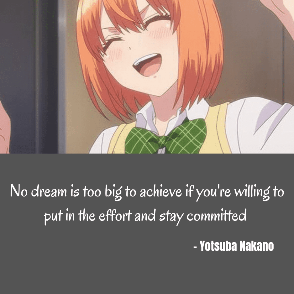 Yotsuba Nakano quotes on Dream